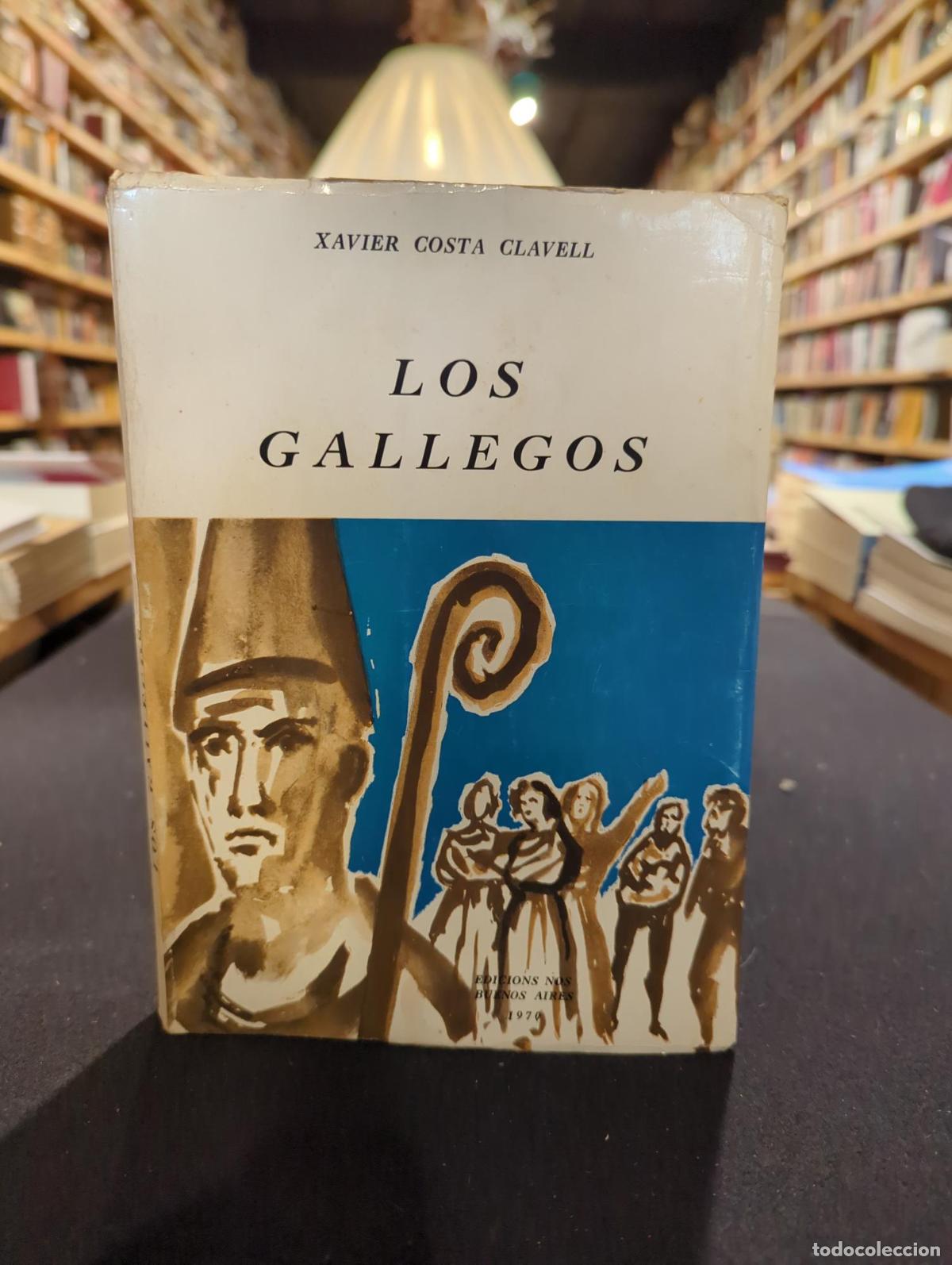 books: Los gallegos - Xavier Costa Clavell