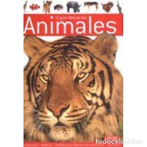Livres: EL GRAN LIBRO DE LOS ANIMALES - AAVV