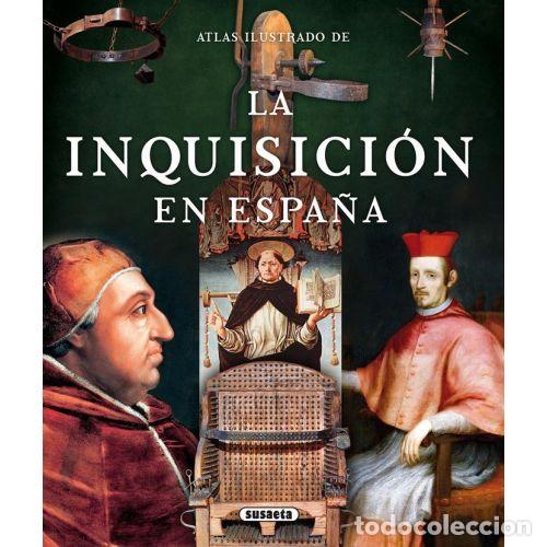 Livres: ATLAS ILUSTRADO LA INQUISICI&Oacute;N EN ESPA&Ntilde;A - AAVV