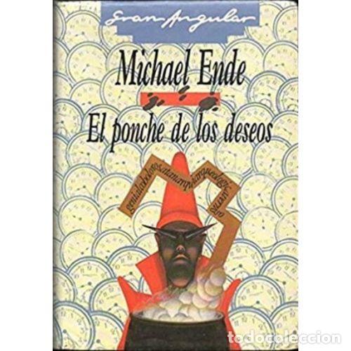 B&uuml;cher: EL PONCHE DE LOS DESEOS - ENDE, MICHAEL