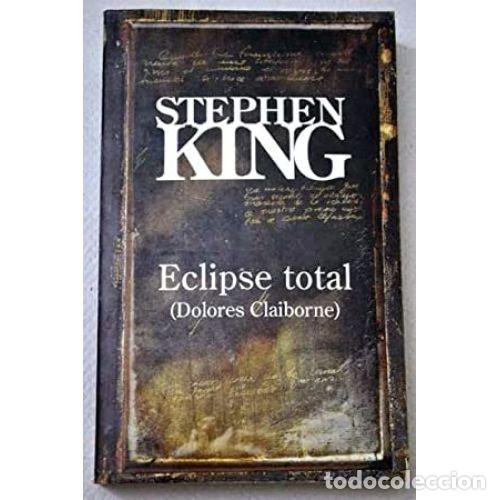 Libros: ECLIPSE TOTAL - KING, STEPHEN