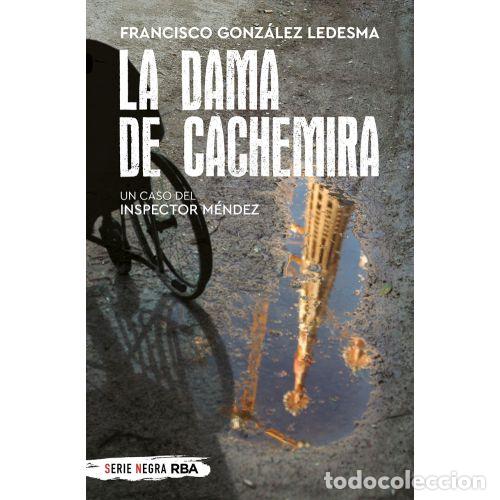 books: LA DAMA DE CACHEMIRA - GONZ&Aacute;LEZ LEDESMA, FRANCISCO