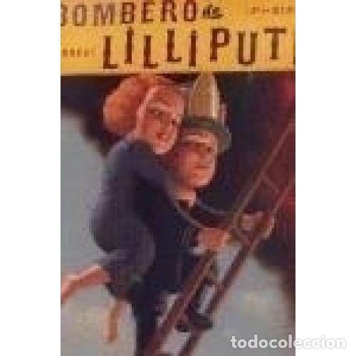 books: EL BOMBERO DE LILLIPUTIA - BERNARD, FRED Y ROCA, FRAN&Ccedil;OIS