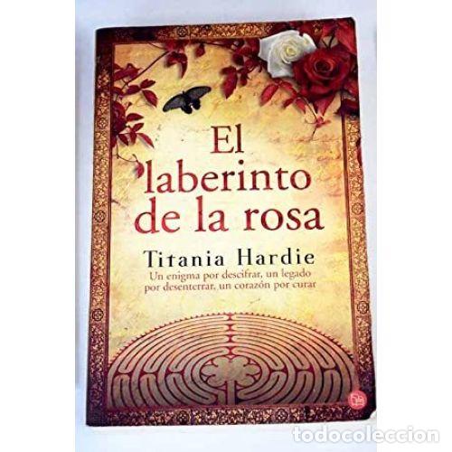 books: EL LABERINTO DE LA ROSA - HARDIE, TITANIA