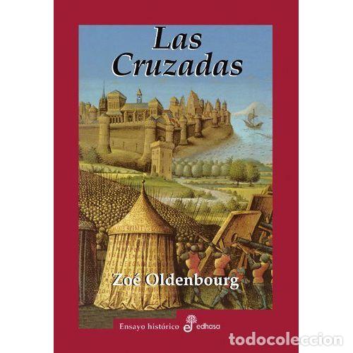 books: LAS CRUZADAS - OLDENBOURG, ZO&Eacute;