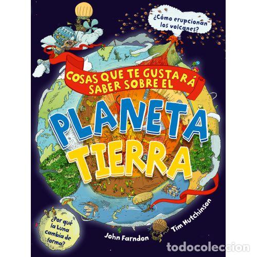 Livres: COSAS QUE TE GUSTAR&Aacute; SABER SOBRE EL PLANETA TIERRA - FARNDON, JOHN