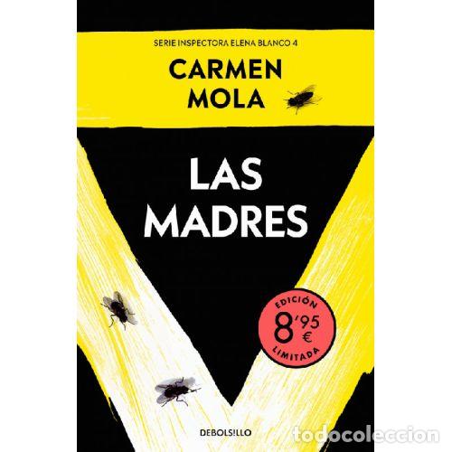 Livres: LAS MADRES - MOLA, CARMEN