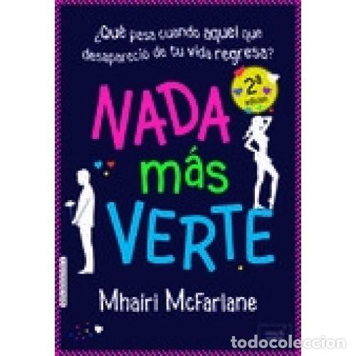 Livres: NADA M&Aacute;S VERTE - MCFARLANE, MHAIRI