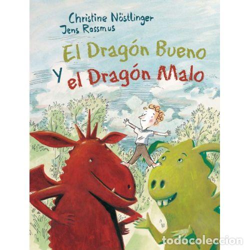 Livres: EL DRAG&Oacute;N BUENO Y EL DRAG&Oacute;N MALO - N&Ouml;STLINGER, CHRISTINE