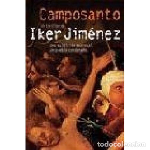 Libros: CAMPOSANTO - JIM&Eacute;NEZ, IKER