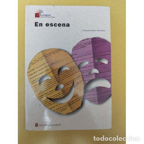 B&uuml;cher: EN ESCENA - BARTA MART&Iacute;NEZ, LUIS FERNANDO