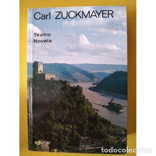 B&uuml;cher: OBRAS ESCOGIDAS DE CARL ZUCKMAYER TEATRO Y NOVELA - ZUCKMAYER, CARL