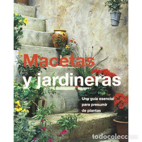 Libros: MACETAS Y JARDINES - ATHA, ANTHONY