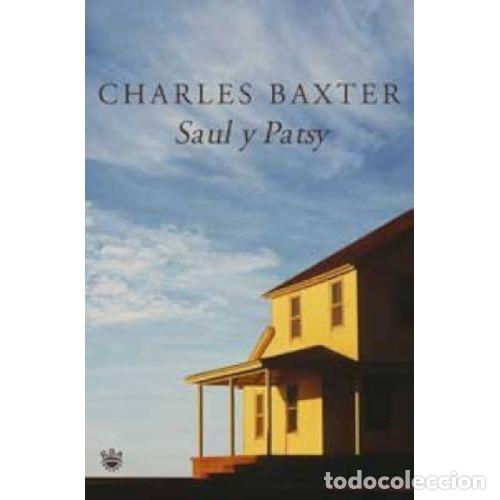 Libri di seconda mano: SAUL Y PATSY - BAXTER, CHARLES