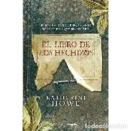 Libri di seconda mano: EL LIBRO DE LOS HECHIZOS - HOWE, KATHERINE