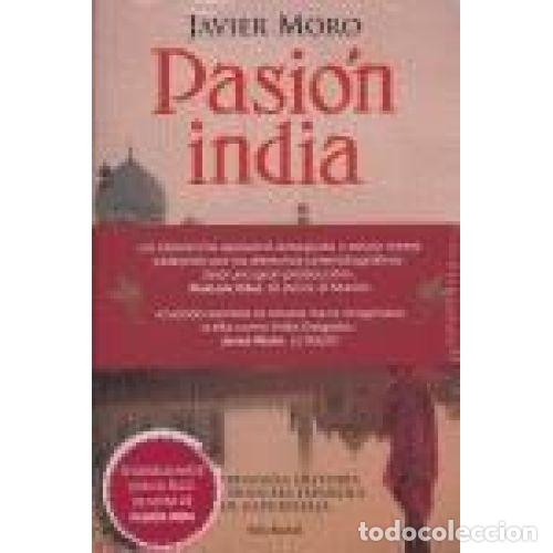 Libri di seconda mano: PASI&Oacute;N INDIA - MORO, JAVIER