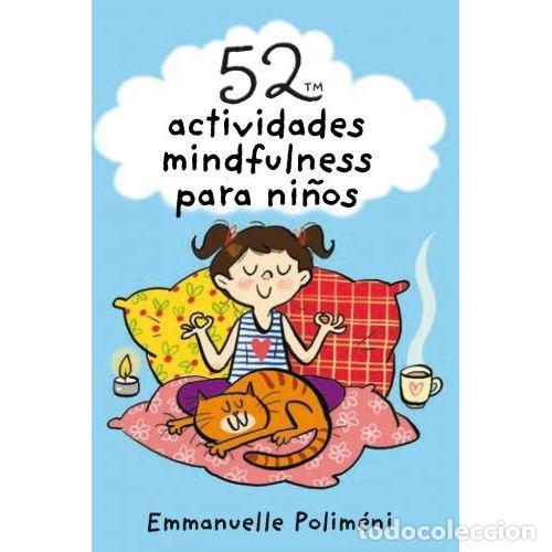 Libri di seconda mano: 52 ACTIVIDADES MINDFULNESS PARA NI&Ntilde;OS - POLIM&Eacute;NI, EMMANUELLE