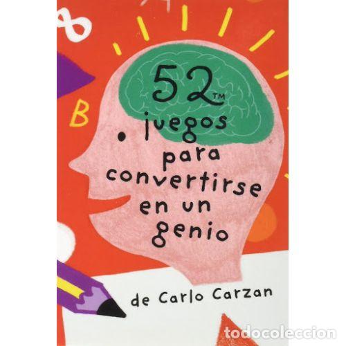Libri di seconda mano: 52 JUEGOS PARA CONVERTIRSE EN UN GENIO - CARZAN, CARLO