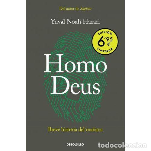 books: HOMO DEUS : BREVE HISTORIA DEL MA&Ntilde;ANA - HARARI, YUVAL NOAH