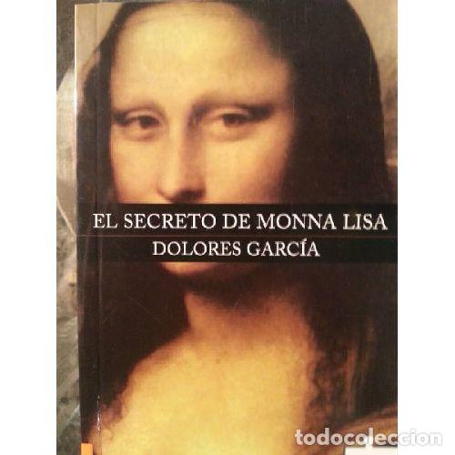 books: EL SECRETO DE MONNA LISA - GARC&Iacute;A RUIZ, DOLORES