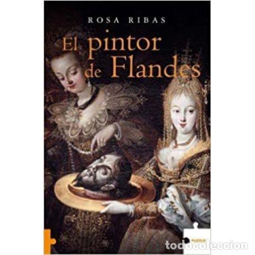 books: EL PINTOR DE FLANDES - RIBAS, ROSA