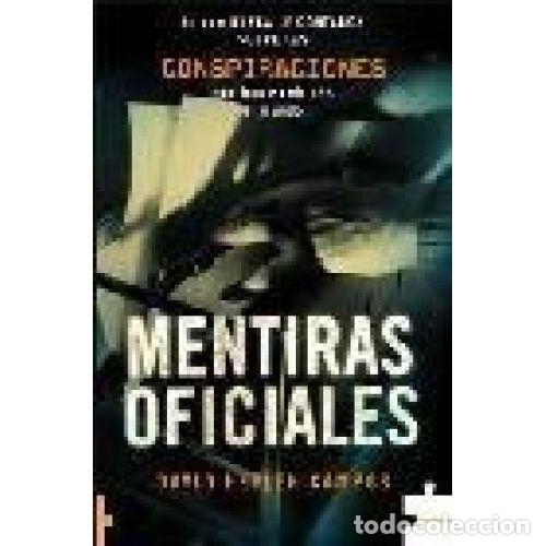 books: MENTIRAS OFICIALES - HEYLEN CAMPOS, DAVID