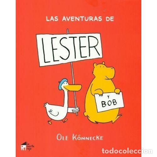 Libros: LAS AVENTURAS DE LESTER Y BOB - K&Ouml;NNECKE, OLE
