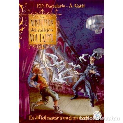 Libri di seconda mano: LOS MISTERIOS DEL CALLEJ&Oacute;N VOLTAIRE: ES DIF&Iacute;CIL MATAR A UN GRAN MAGO - BACCALARIO, P.D. Y GATTI, A.