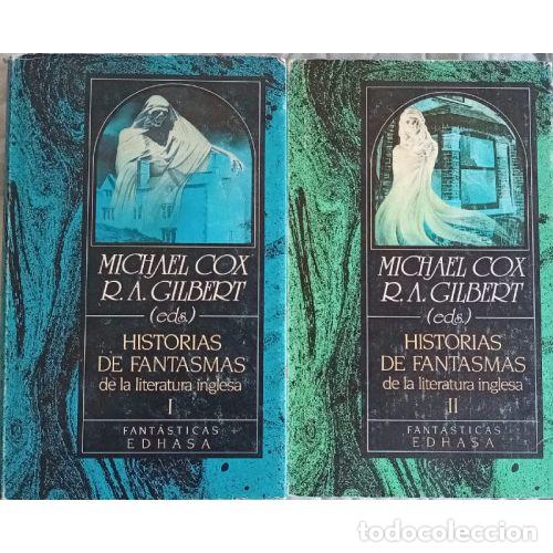 books: HISTORIAS DE FANTASMAS DE LA LITERATURA INGLESA 2 VOL&Uacute;MENES - COX, MICHAEL Y GILBERT, R. A. (EDS.)