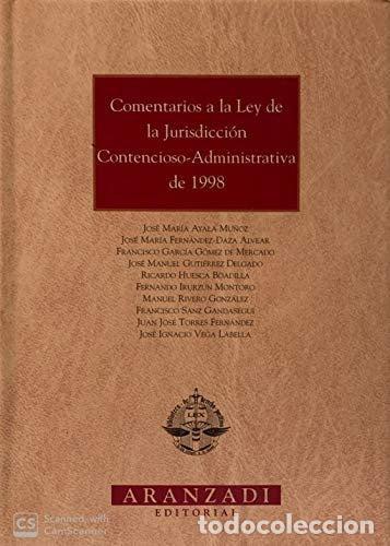 Libros: Comentarios a la Ley de la jurisdicci&oacute;n contencioso-administrativa de 1998