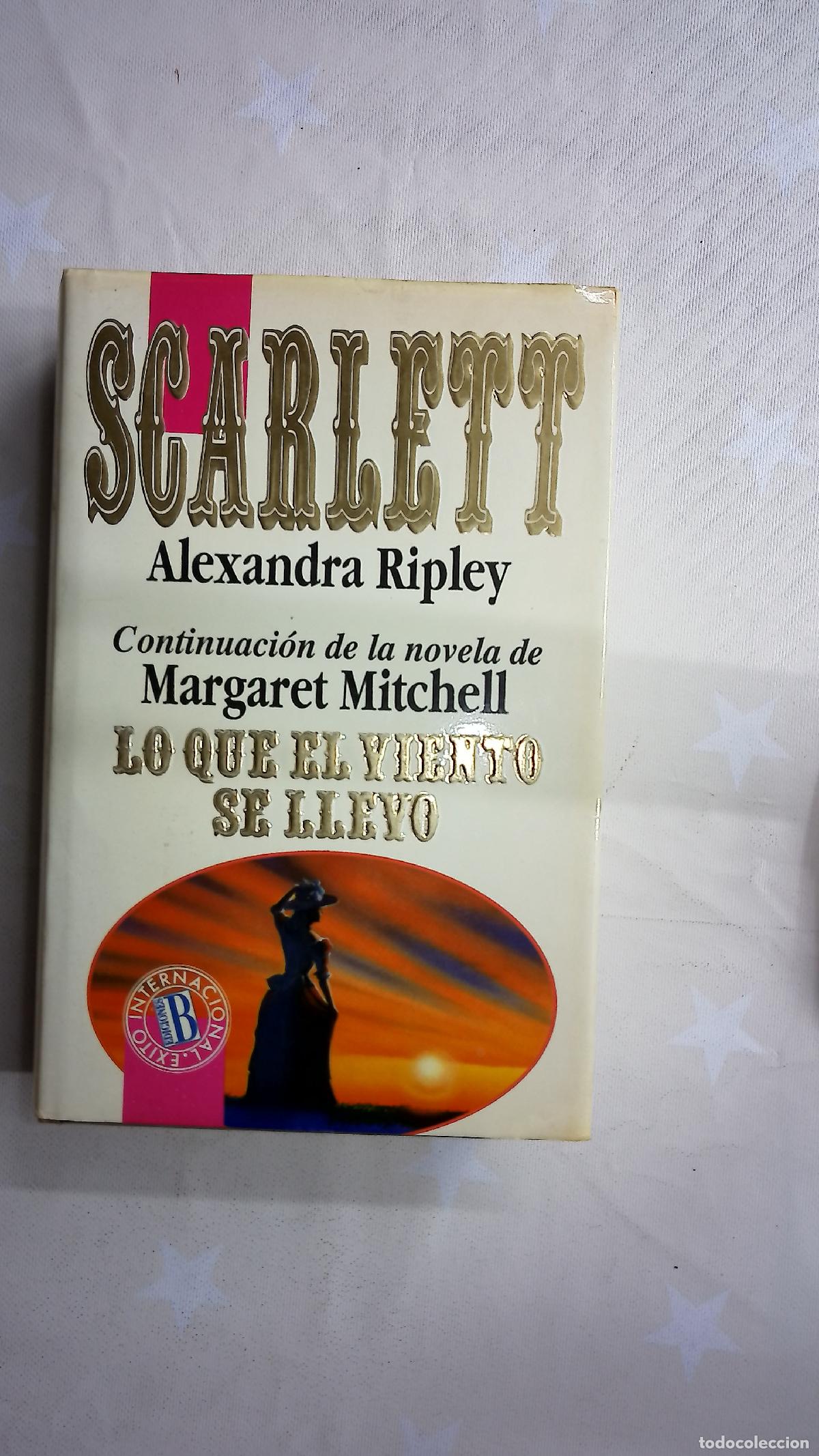 Libros: Scarlett continuaci&oacute;n de Lo que el viento se llev&oacute;