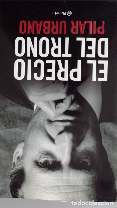 Libri di seconda mano: El precio del trono - Pilar Urbano