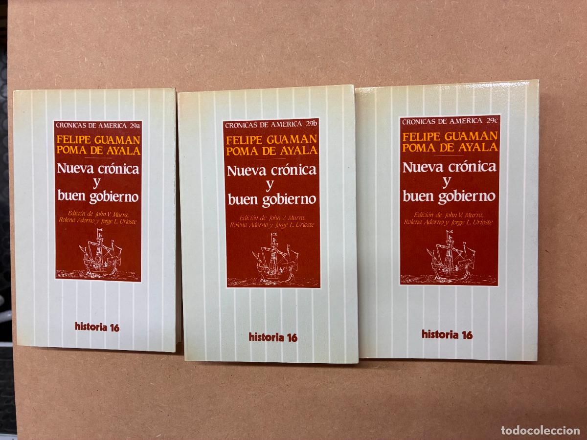 Libros: NUEVA CR&Oacute;NICA Y BUEN GOBIERNO. 3 TOMOS. - FELIPE GUAMAN POMA DE AYALA.