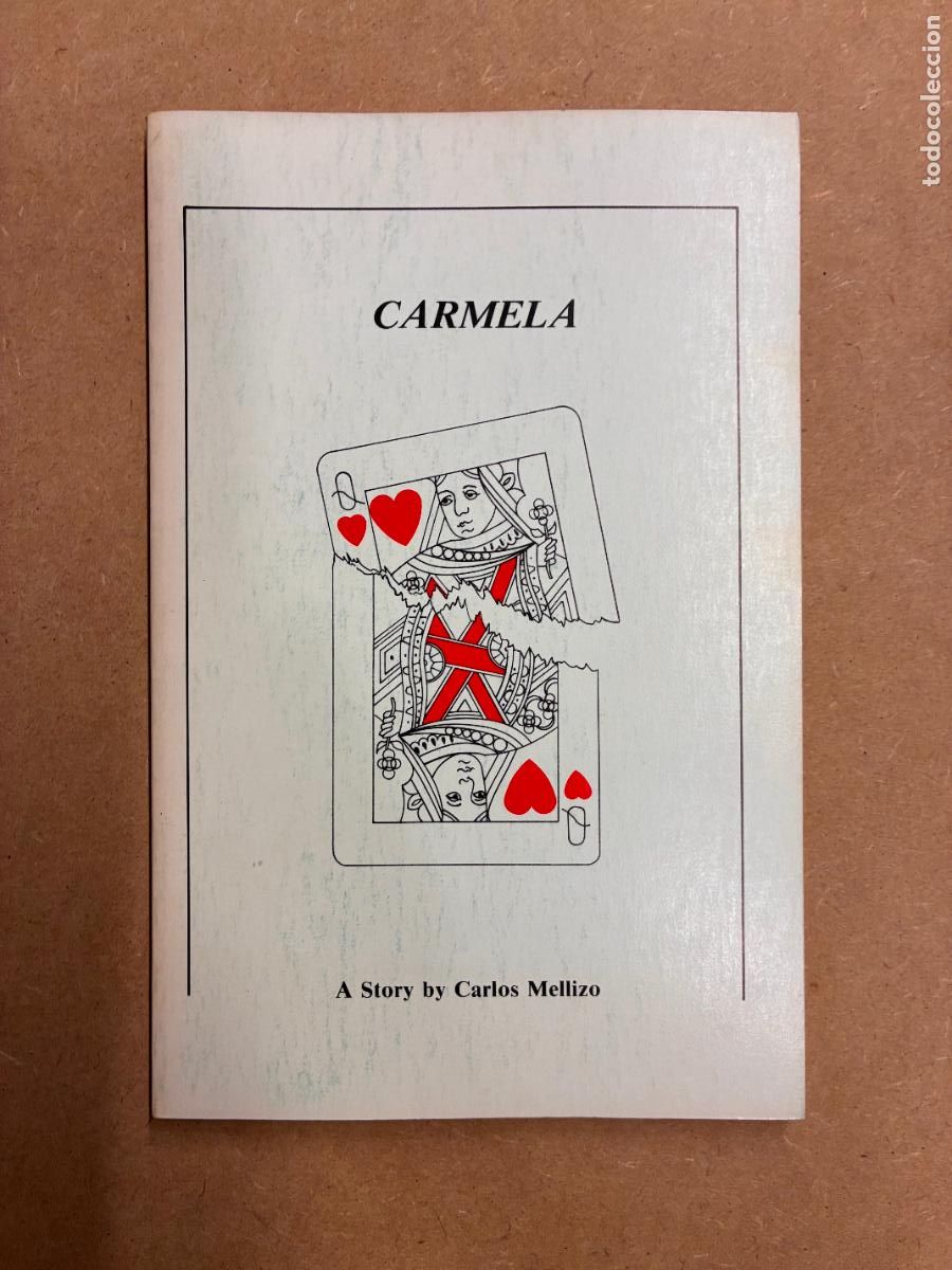 Libros: CARMELA. (DEDICADO POR EL AUTOR).BIL&Iacute;NG&Uuml;E ESP-INGL. - CARLOS MELLIZO.