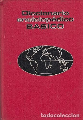 Libros: Diccionario enciclop&eacute;dico b&aacute;sico