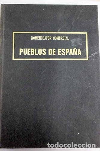 Libros: Nomencl&aacute;tor comercial Pueblos de Espa&ntilde;a