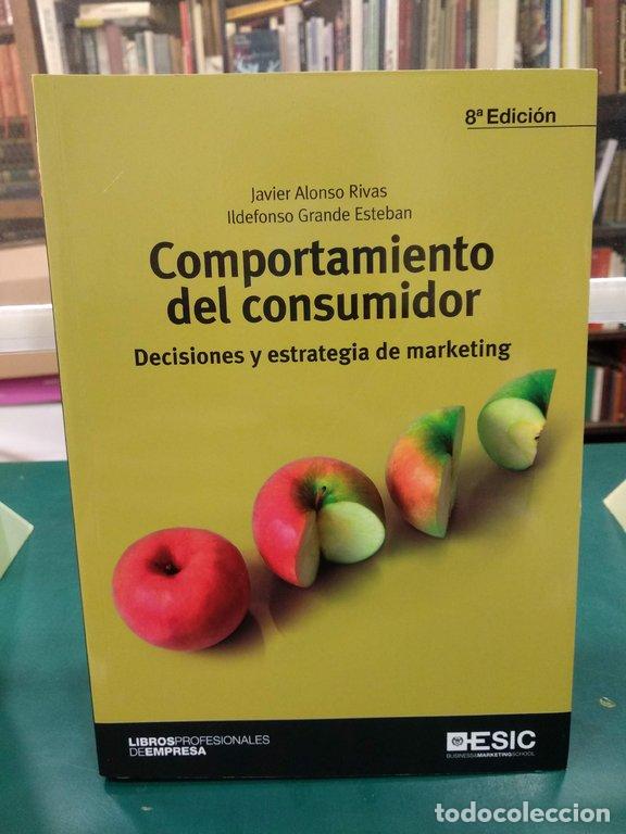 Libri di seconda mano: COMPORTAMIENTO DEL CONSUMIDOR : DECISIONES Y ESTRATEGIA DE MARKETING - Alonso Rivas, Javier