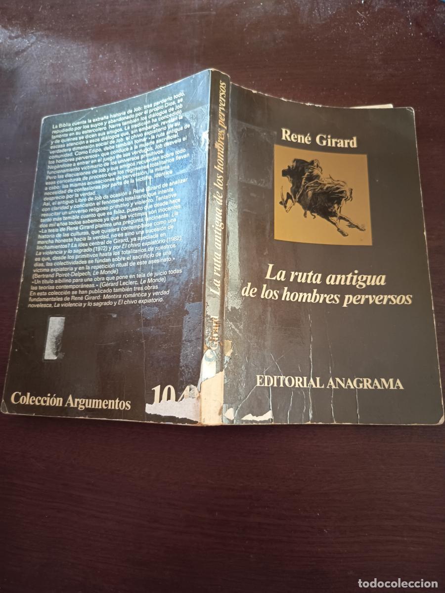 Livros em segunda m&atilde;o: LA RUTA ANTIGUA DE LOS HOMBRES PERVERSOS. - Ren&eacute; Girard