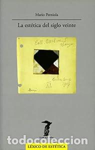 B&uuml;cher: La est&eacute;tica del siglo veinte - Mario Perniola