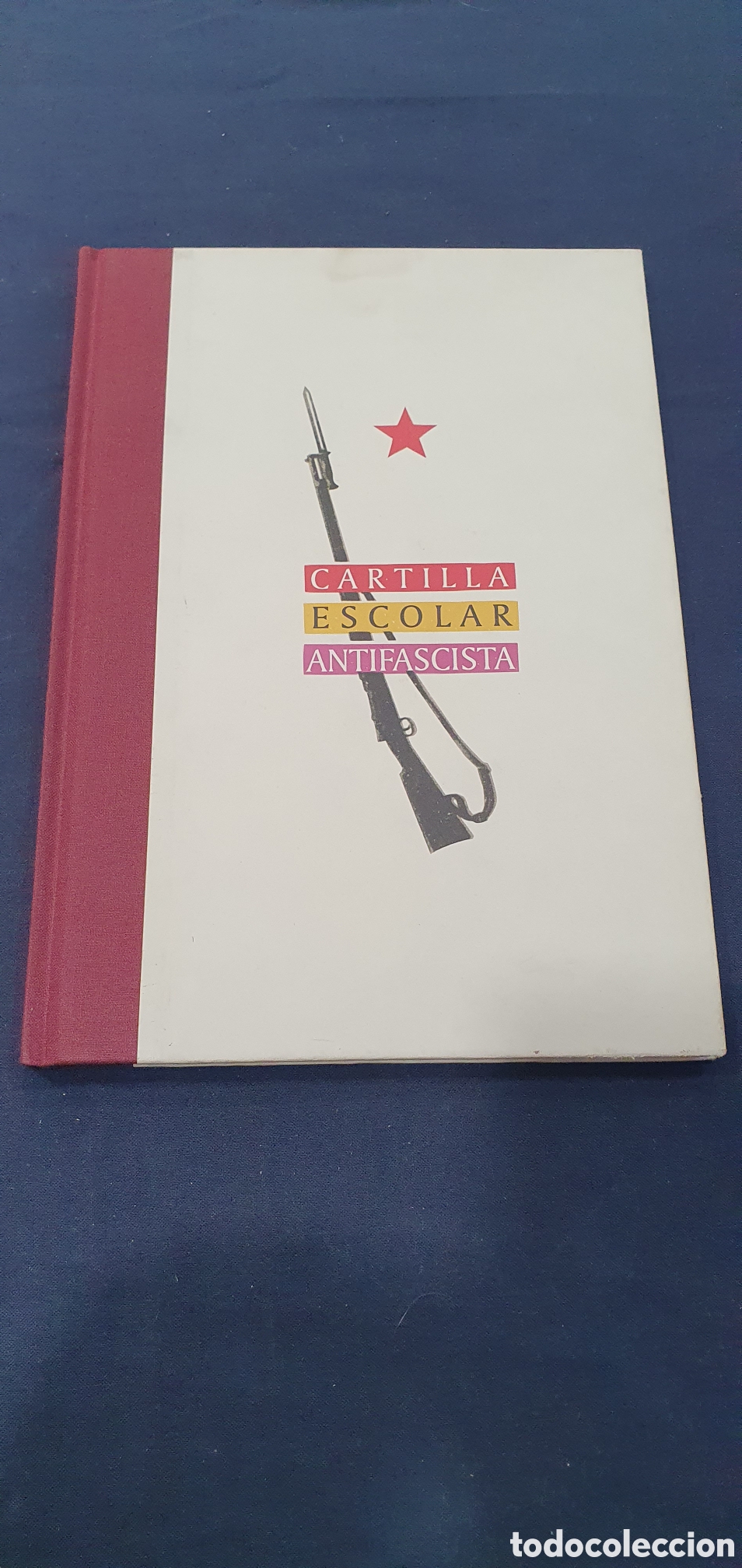Libros: Cartilla escolar antifascista. (L137)