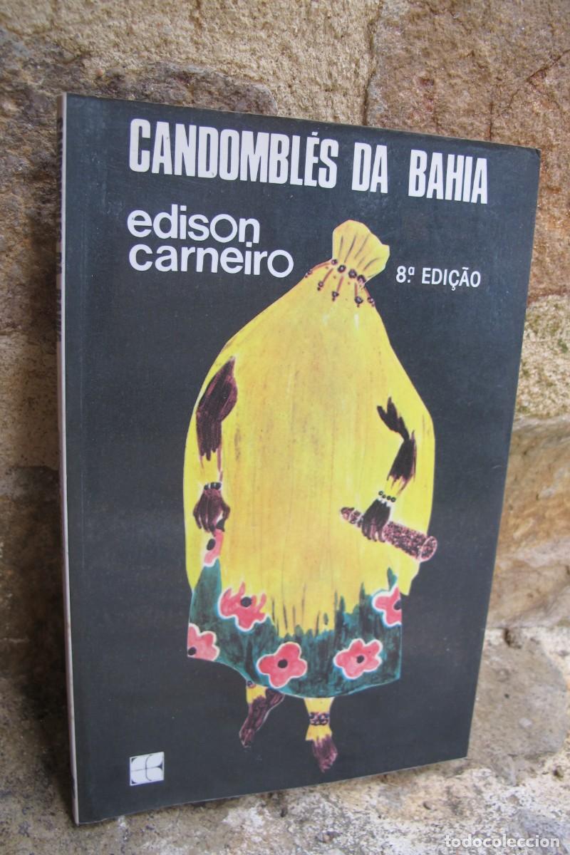 Libros: CANDOMBLES DA BAHIA. EDISON CARNEIRO. BRASIL