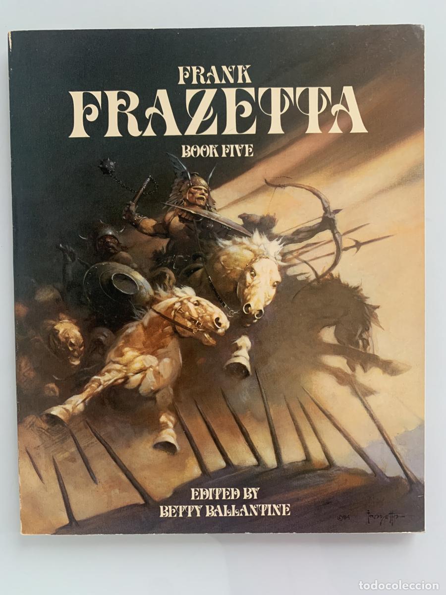 Libros: FRANK FRAZETTA (Book Five) - Betty Ballantine (Ed.)