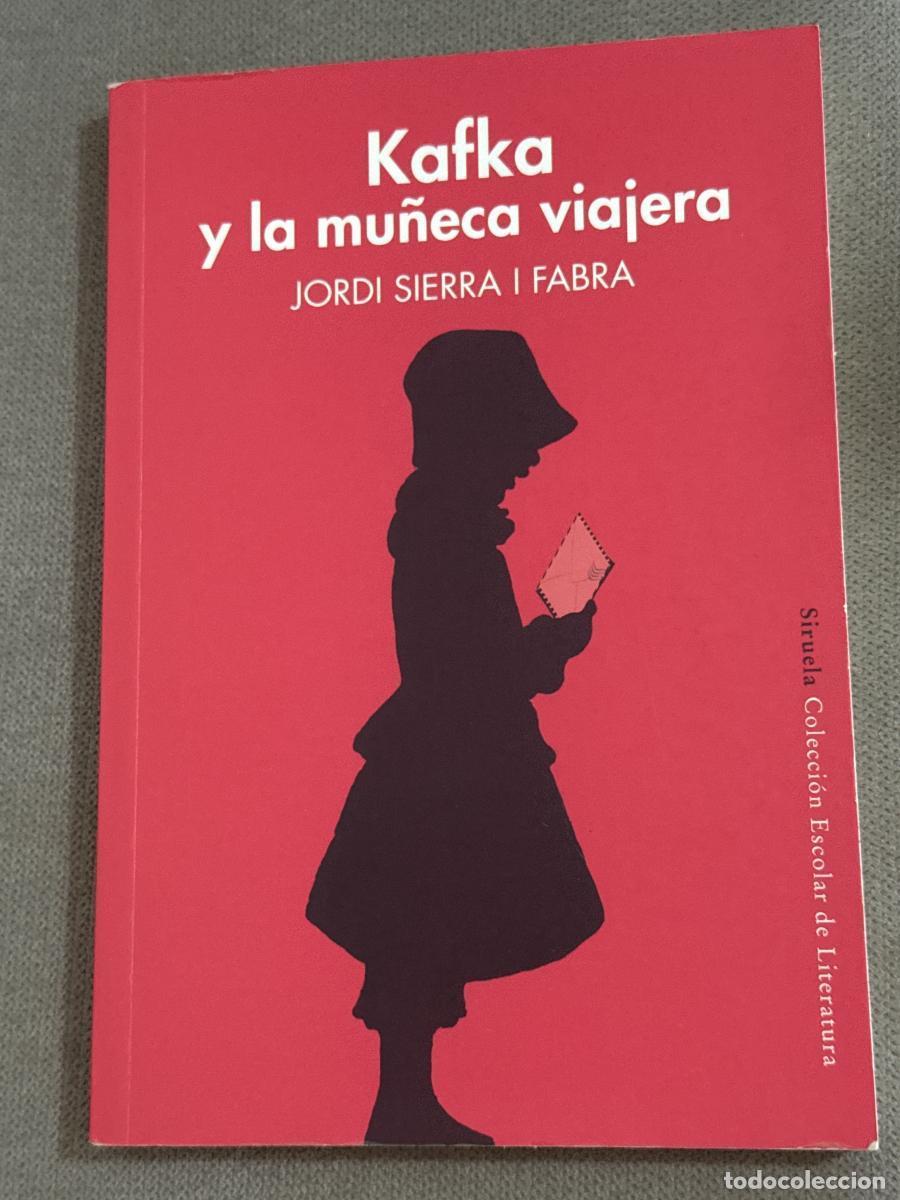 books: Kafka y la mu&ntilde;eca viajera - Jordi Sierra I Fabra