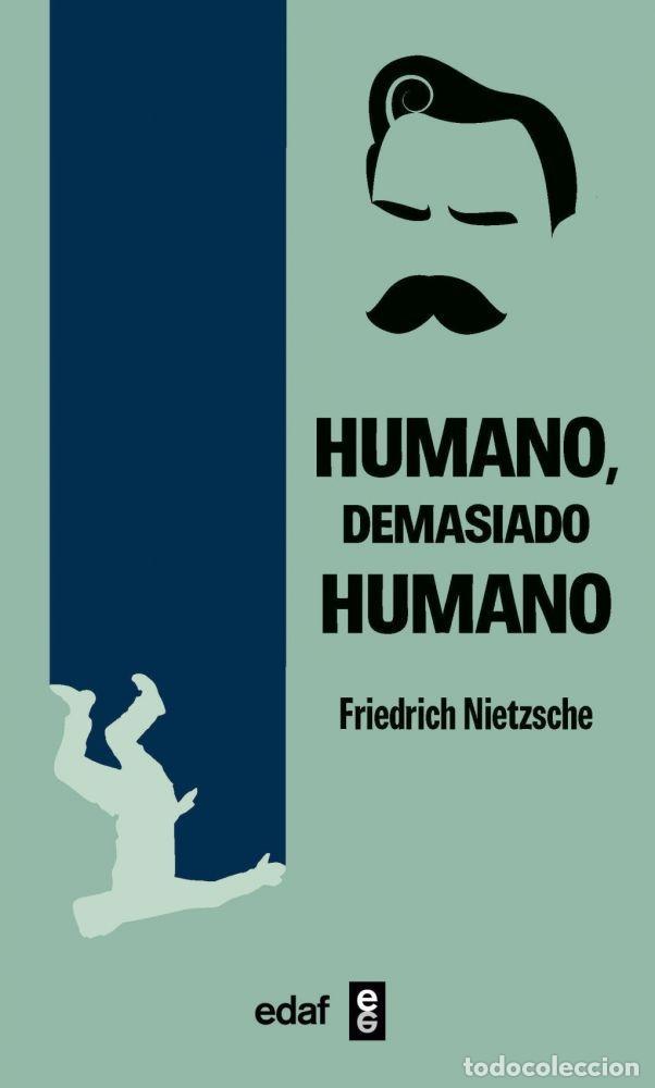 B&uuml;cher: HUMANO DEMASIADO HUMANO - NIETZSCHE, FRIEDRICH