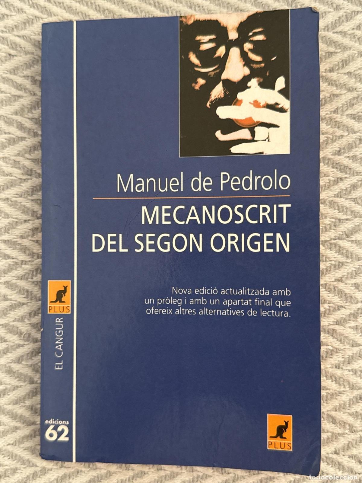 Libros: Mecanoscrit del segon origen - Manuel de Pedrolo - Foto 1