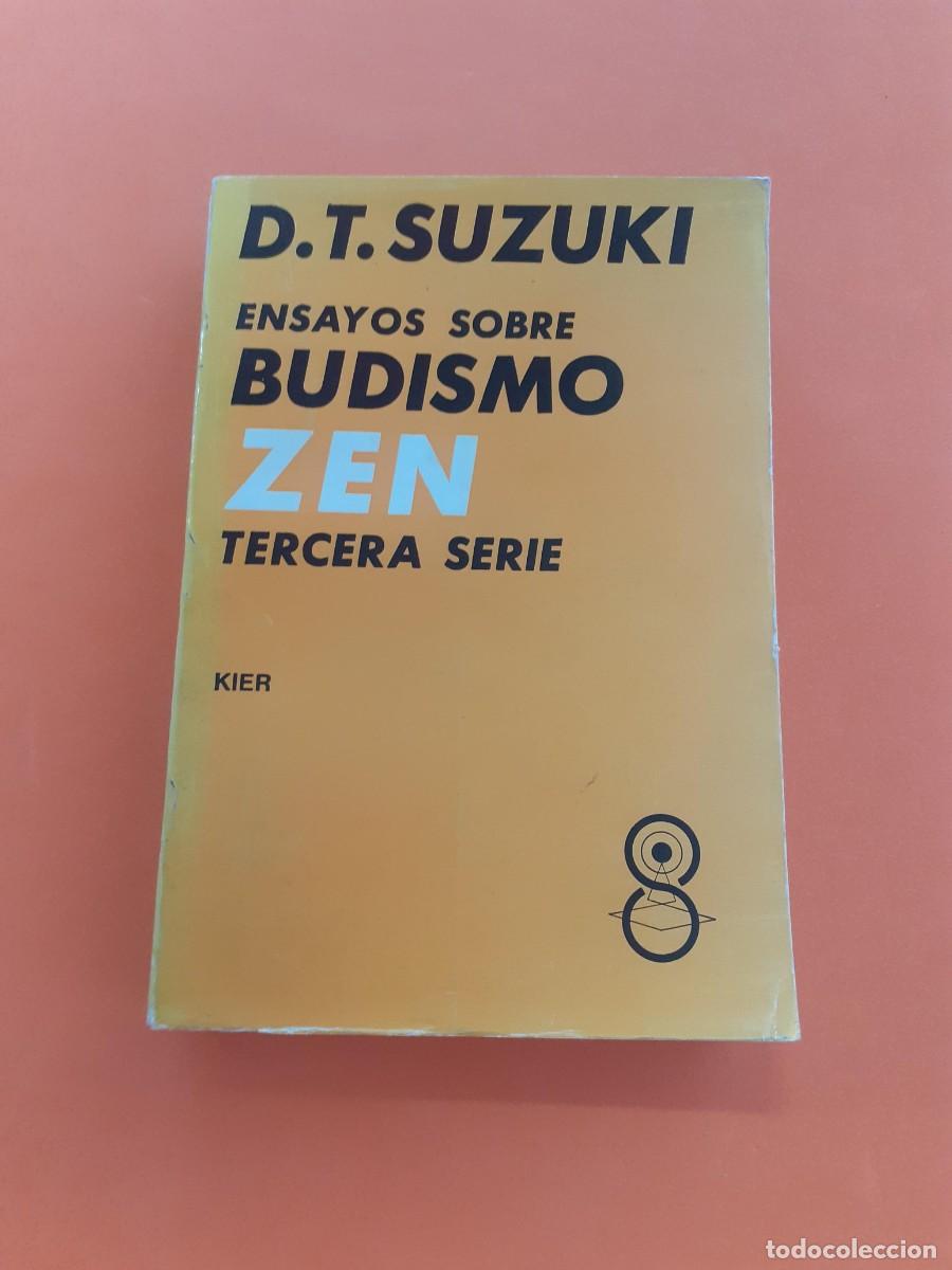 Libros: ENSAYOS SOBRE BUDISMO ZEN, VOLUMEN 3 � ZEN - D. T. SUZUKI