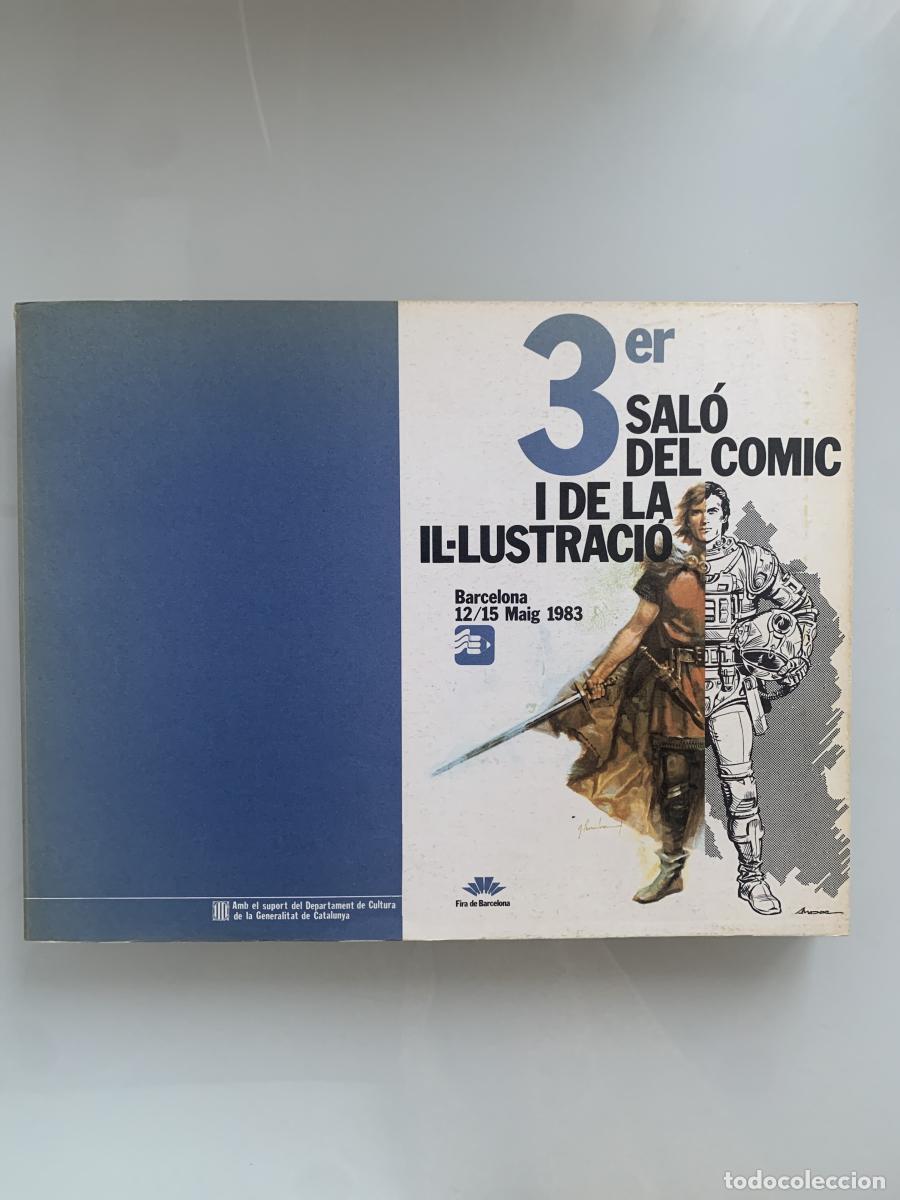 Libros: CAT&Aacute;LOGO DE LA EXPOSICI&Oacute;N GENERAL DE AUTORES ESPA&Ntilde;OLES 1983 (3er Sal&oacute;n del Comic y la Ilustraci&oacute;n) -