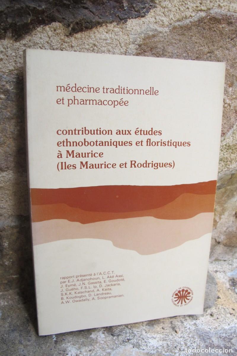 Libros: CONTRIBUTION AUX ETUDES ETHNOBOTANIQUES ET FLORISTIQUES A MAURICE ( ILES MAURICE ET RODRIGUEZ )