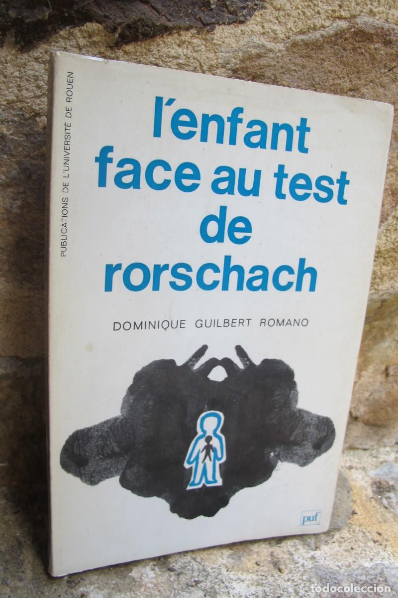 Libros: L'ENFANT FACE AU TEST DE RORSCHACH. DOMINIQUE GUILBERT ROMANO. EN FRANCES. EL NI&Ntilde;O FRENTE AL