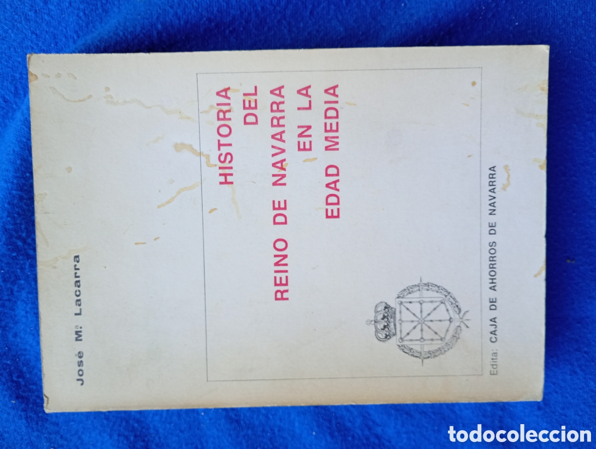 Libros: Historia del reino de navarra en la edad media lacarra